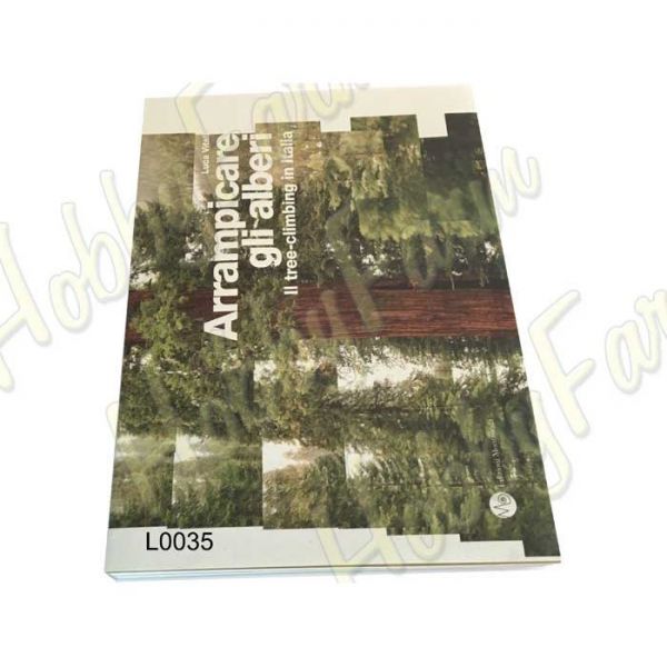 LIBRO - ARRAMPICARE GLI ALBERI