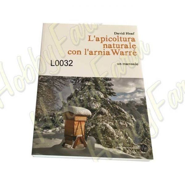 LIBRO - L`APICOLTURA NATURALE CON L`ARNIA WARRE`