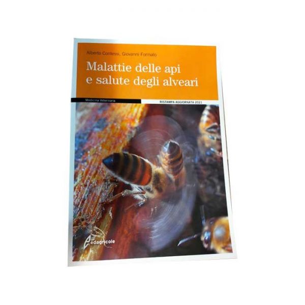 LIBRO - MALATTIE DELLE API E SALUTE DEGLI ALVEARI