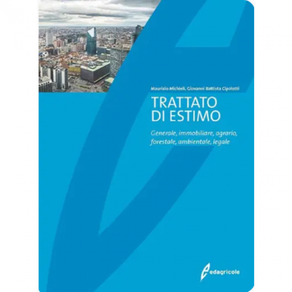 LIBRO - TRATTATO DI ESTIMO di Maurizio Michieli, Giovanni Battista ...