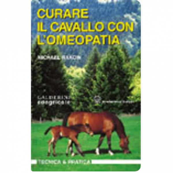 LIBRO - CURARE IL CAVALLO CON L 'OMEOPATIA di Michael Rakow