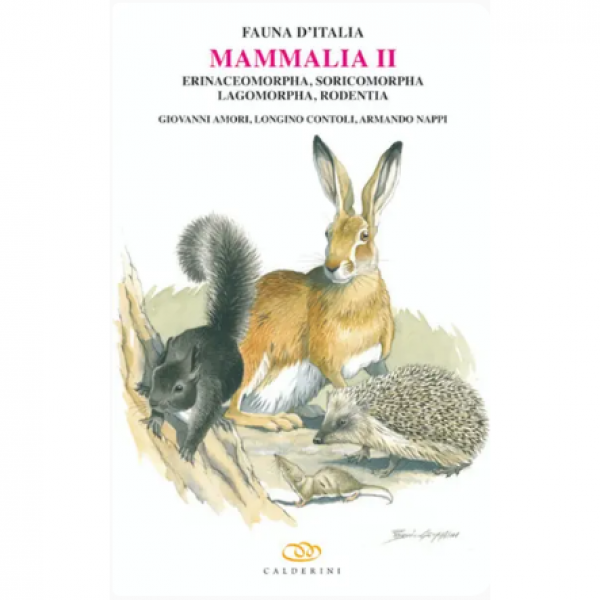 LIBRO - FAUNA D'ITALIA VOL. XLIV  MAMMALIA II di Armando Nappi, Lon...
