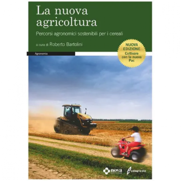 LIBRO - LA NUOVA AGRICOLTURA di Roberto Bartolini