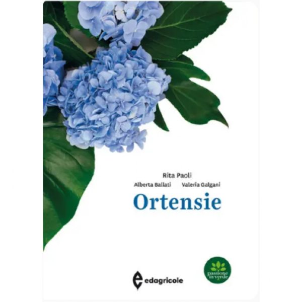 LIBRO - ORTENSIE di Rita Paoli, Alberta Ballati, Valeria Galgani