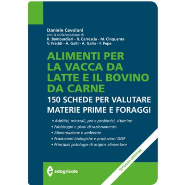 LIBRO - ALIMENTI PER LA VACCA DA LATTE E IL BOVINO DA CARNE di Dani...