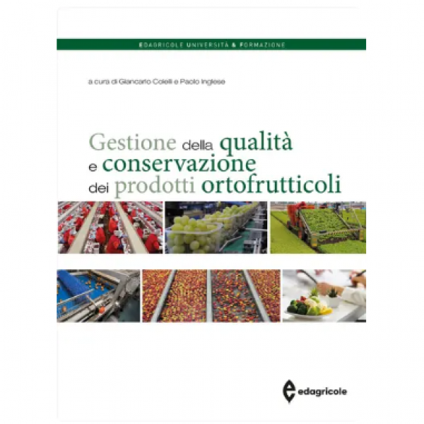 LIBRO - GESTIONE DELLA QUALITA' E CONSERVAZIONE DEI PRODOTTI ORTOFR...