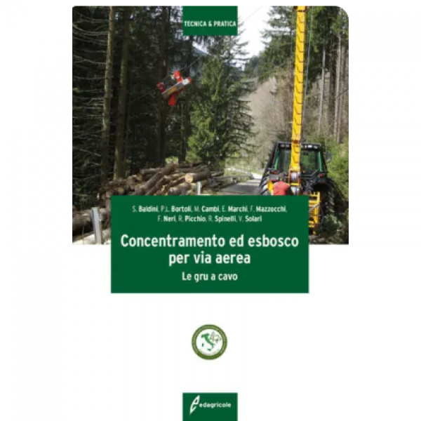 LIBRO - CONCENTRAMENTO ED ESBOSCO PER VIA AEREA di Sanzio Baldini, ...