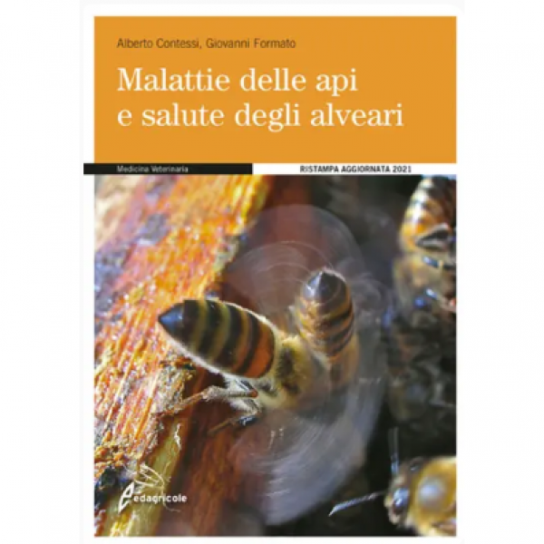 LIBRO - MALATTIE DELLE API E SALUTE DEGLI ALVEARI di Alberto Contes...