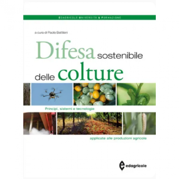 LIBRO - DIFESA SOSTENIBILE DELLE COLTURE a cura di Paola Battilani