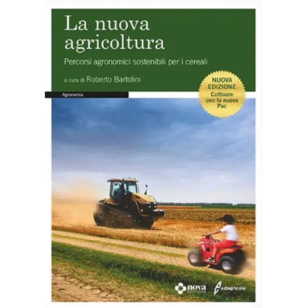 LIBRO - LA NUOVA AGRICOLTURA di Roberto Bartolini