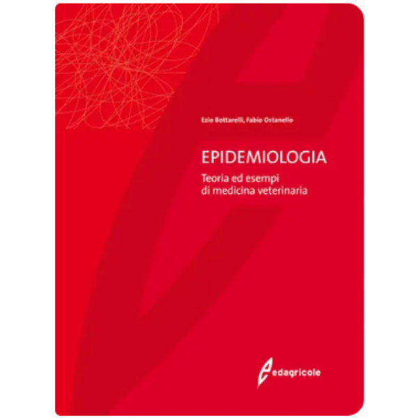 LIBRO - EPIDEMIOLOGIA di Ezio Bottarelli, Fabio Ostanello
