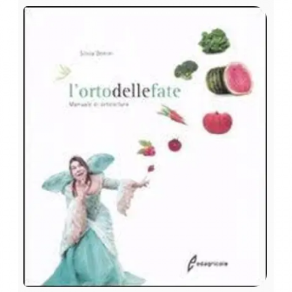 LIBRO - L'ORTO DELLE FATE di Silvia Donini