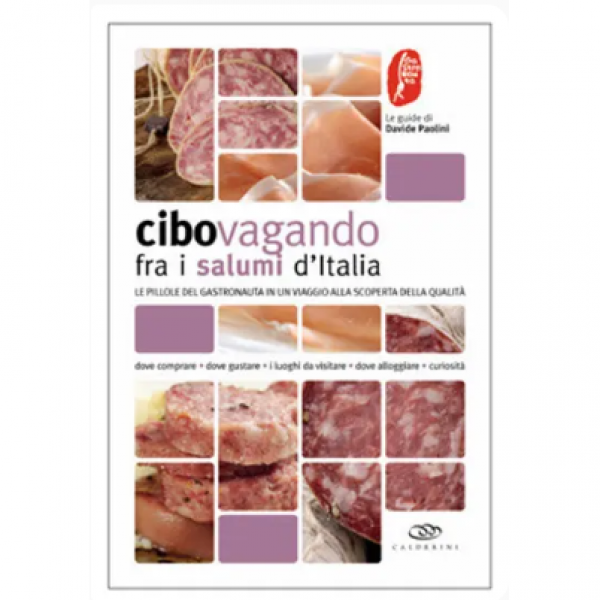 LIBRO - CIBOVAGANDO FRA I SALUMI D'ITALIA di Davide Paolini