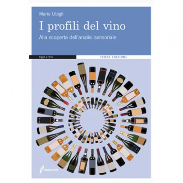 LIBRO - I PROFILI DEL VINO di Mario Ubigli