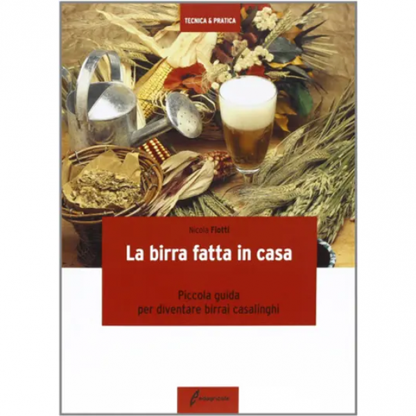 LIBRO - LA BIRRA FATTA IN CASA di Nicola Fiotti