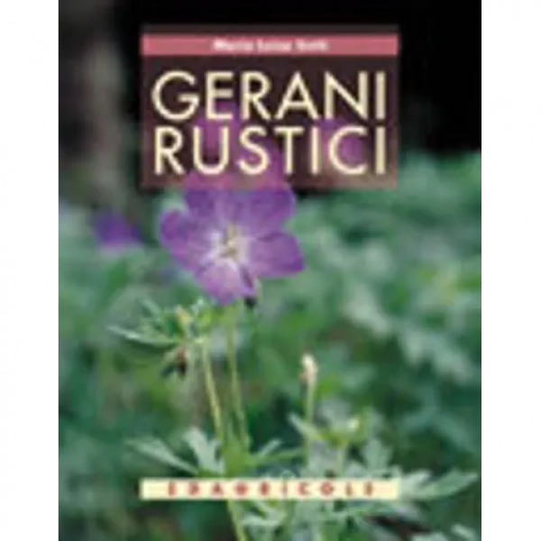 LIBRO - GERANI RUSTICI di Maria Sotti