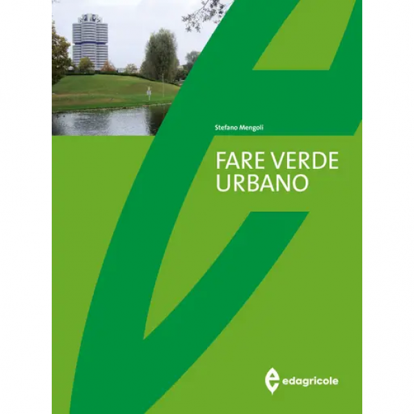 LIBRO - FARE VERDE URBANO di Stefano Mengoli
